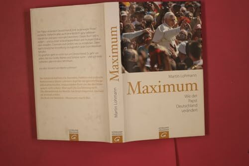 Maximum: Wie der Papst Deutschland verändert