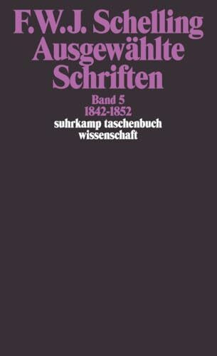Ausgewählte Schriften in 6 Bänden: Band 5: 1842–1852. Erster Teilband (suhrkamp taschenbuch wissenschaft)