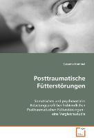 Posttraumatische Fütterstörungen