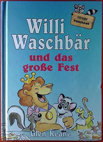Willi Waschbär und das grosse Fest (Hänssler-Kinderland)