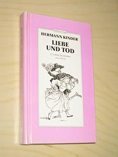 Liebe und Tod