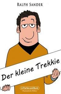 Der kleine Trekkie