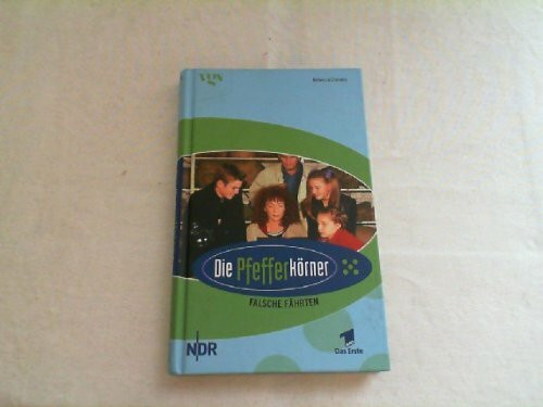 Die Pfefferkörner, Bd. 9. Falsche Fährten