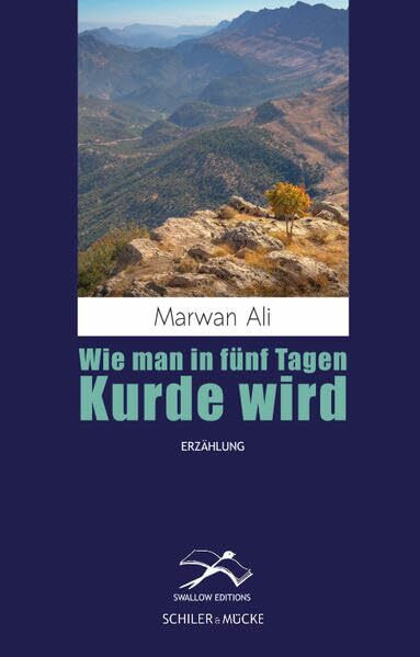 Wie man in fünf Tagen Kurde wird (Swallow Editions)