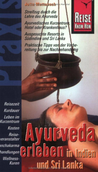 Ayurveda erleben in Indien und Sri Lanka