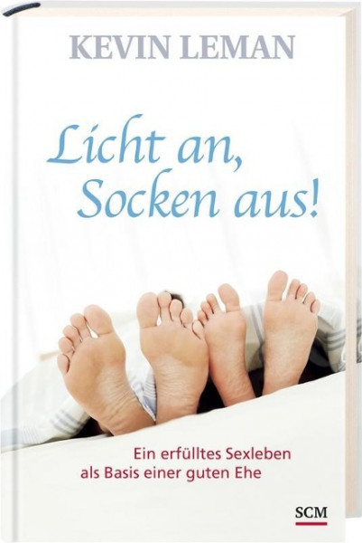 Licht an, Socken aus!