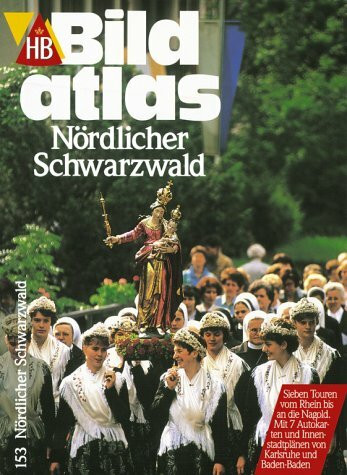 Nördlicher Schwarzwald (HB Bildatlas)