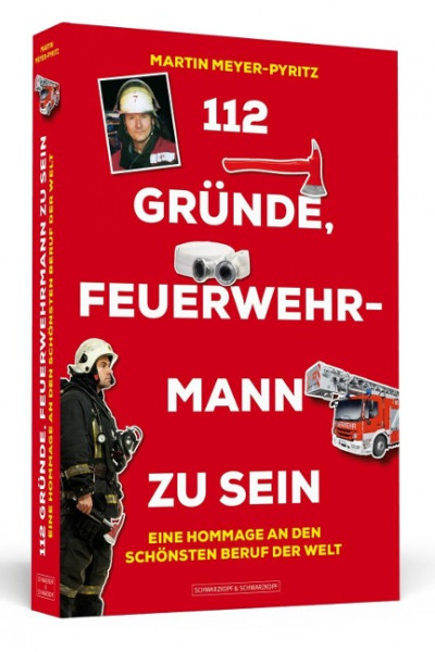 112 Gründe, Feuerwehrmann zu sein