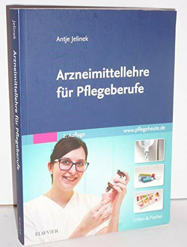 Arzneimittellehre für Pflegeberufe