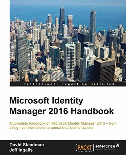 Microsoft Identity Manager 2016 Handbook (English Edition): A complete handbook on Microsoft Identity Manager 2016 - from design considerations to... Microsoft Identity Manager 2016 Handbook (English Edition): A complete handbook on Microsoft Identity Manager 2016 - from design considerations to operational best practices