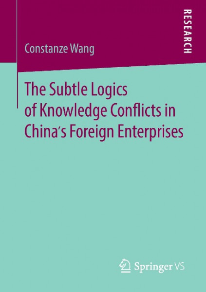 The Subtle Logics of Knowledge Conflicts in China's Foreign Enterprises