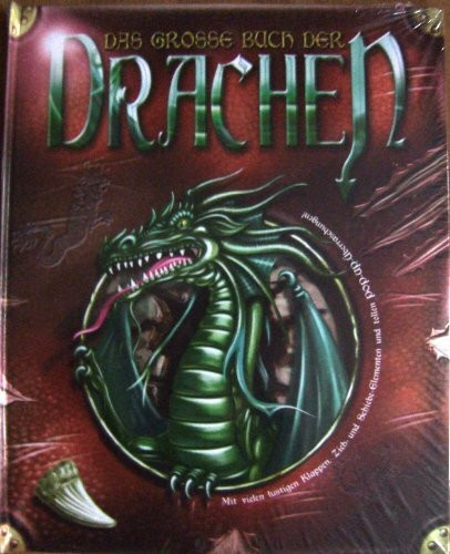 Das große Buch der Drachen - mit vielen lustigen Klappen, Zieh- und Schiebe-Elementen und tollen Pop-Up-Überraschungen