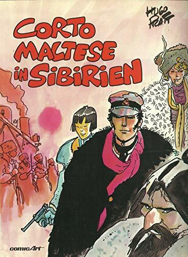 Corto Maltese, Band 6: Corto Maltese in Sibirien