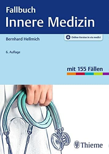 Fallbuch Innere Medizin: Mit 155 Fällen. Plus Online-Version in via medici