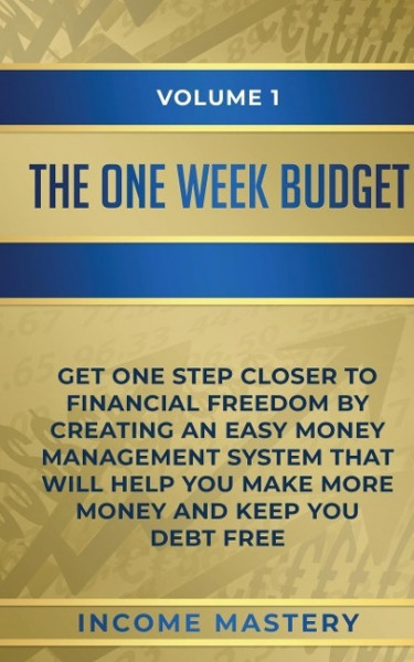 The One-Week Budget