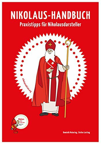 Nikolaus-Handbuch: Praxistipps für Nikolausdarsteller
