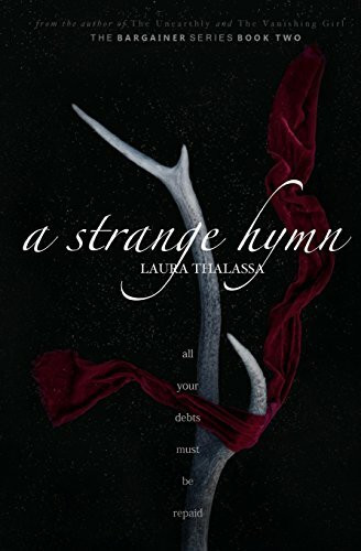 A Strange Hymn (The Bargainer, Band 2)