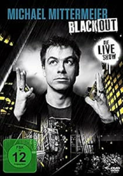 MITTERMEIER,MICHAEL Blackout - Die Live Show