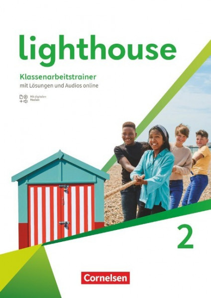 Lighthouse Band 2: 6. Schuljahr - Klassenarbeitstrainer mit Audios, Erklärfilmen und Lösungen