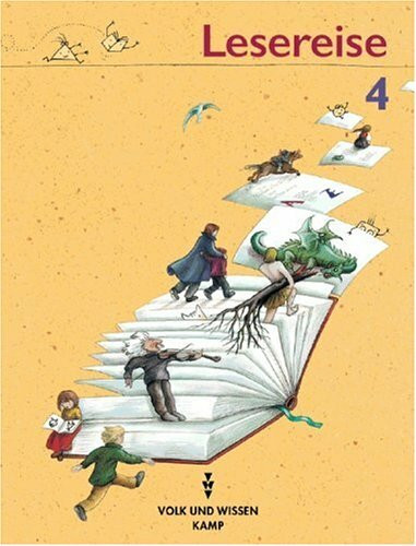 Lesereise - Bisherige Ausgabe: Lesereise, neue Rechtschreibung, 4. Schuljahr