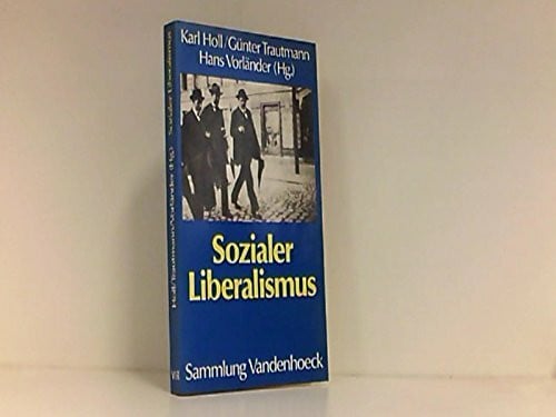 Sozialer Liberalismus: . Trautmann/Vorländer fr.Prs