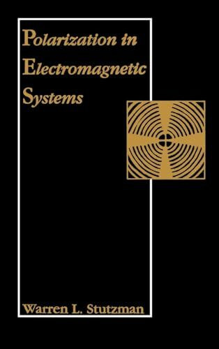 Polarization in Electromagnetic Systems (Artech House Radar Library)