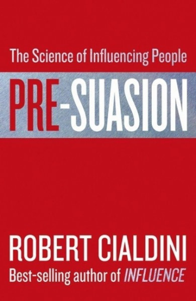 Pre-suasion