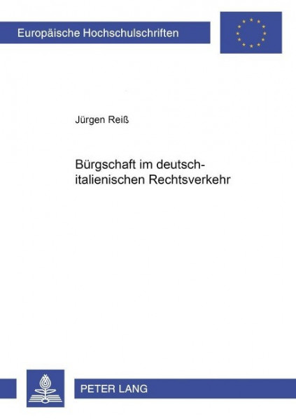 Die Bürgschaft im deutsch-italienischen Rechtsverkehr