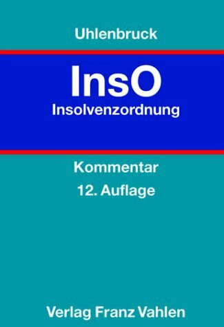 Insolvenzordnung: Kommentar