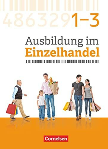 Ausbildung im Einzelhandel - Ausgabe 2017 - Zu allen Ausgaben - Gesamtband Einzelhandelskaufleute: Fachkunde mit Webcode