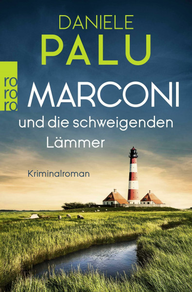 Marconi und die schweigenden Lämmer (Ein Italiener ermittelt an der Nordsee, Band 3)