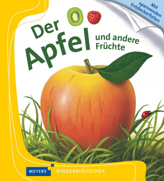 Der Apfel - Und andere Früchte