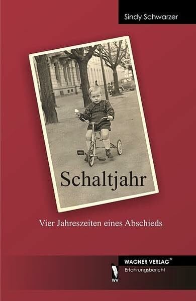 Schaltjahr: Vier Jahreszeiten eines Abschieds