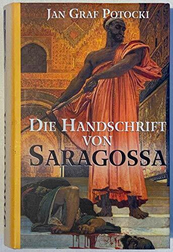 Die Handschrift von Saragossa.