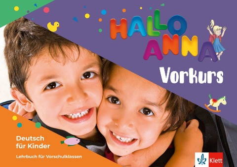 Hallo Anna neu. Deutsch für Kinder. Lehrbuch mit 2 Audio-CDs