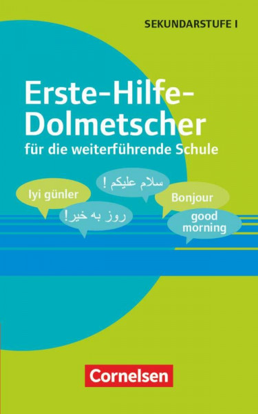 Erste-Hilfe-Dolmetscher für die weiterführende Schule: Buch