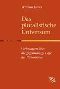 Das pluralistische Universum