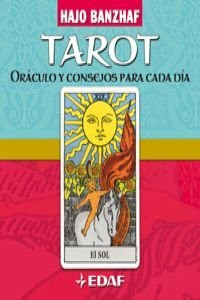 Tarot : oráculo y consejos para cada día