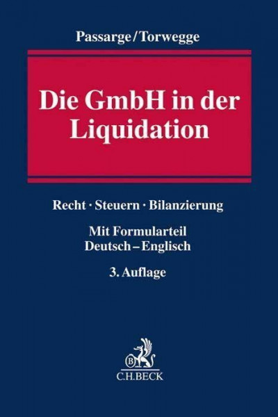 Die GmbH in der Liquidation: Recht, Steuern, Bilanzierung