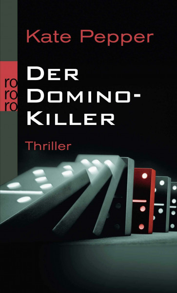 Der Domino-Killer (Karin Schaeffer ermittelt, Band 1)