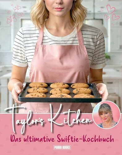 Taylor's Kitchen - Das ultimative Swiftie-Kochbuch