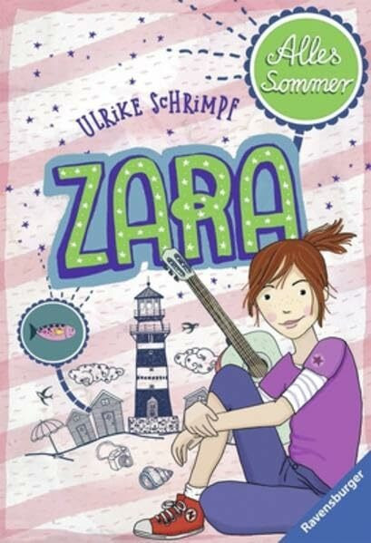 Zara. Alles Sommer (Ravensburger Taschenbücher)