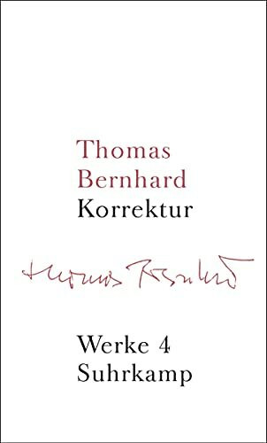 Werke in 22 Bänden: Band 4: Korrektur