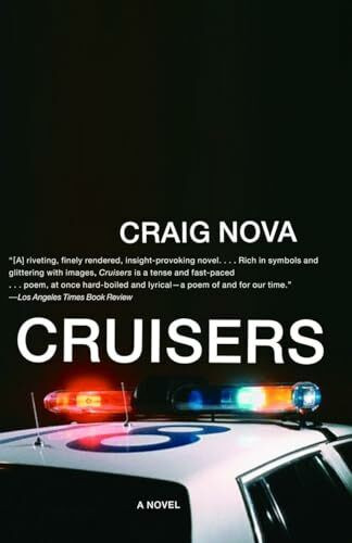Cruisers: A Novel (Vintage Contemporaries)