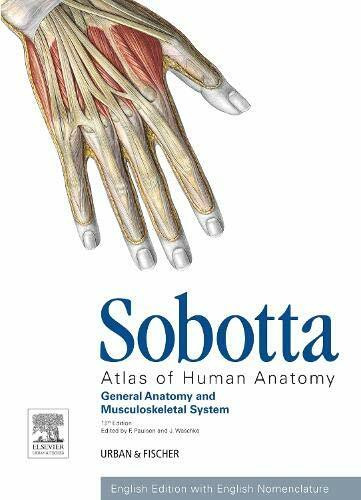 Sobotta Atlas of Human Anatomy, Vol.1, 15th ed., English: General Anatomy and Musculoskeletal System