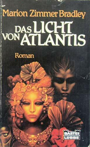 Das Licht von Atlantis (Fantasy. Bastei Lübbe Taschenbücher)