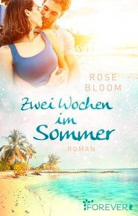 Zwei Wochen im Sommer