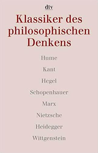 Klassiker des philosophischen Denkens 2