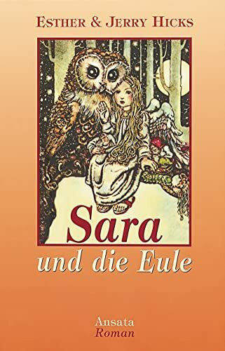 Sara und die Eule: Roman. Band 1 der Sara-Trilogie