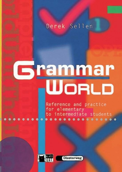 Grammar World: mit CD-ROM (Grammar World: Reference and practice for elementary to intermediate students)
